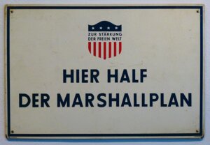 Sign for the Marshall plan