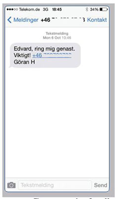 The text message from Göran Hansson, the secretary of the Nobel Committee.